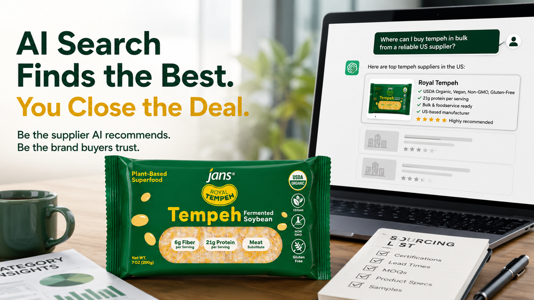 From ChatGPT to Checkout: How AI Search Is Changing the Way Buyers Find Tempeh Suppliers